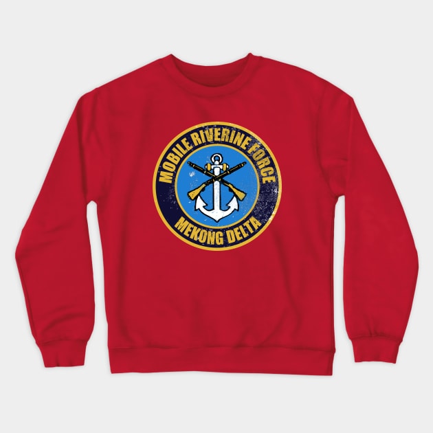 Mobile Riverine Force Patch (distressed) Crewneck Sweatshirt by TCP